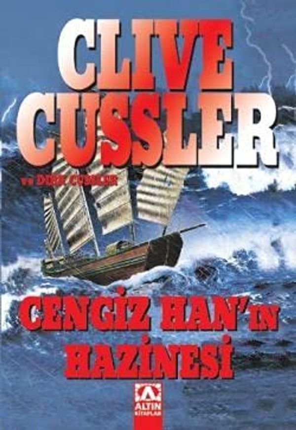 Cover Art for 9789752108547, Cengiz Han'in Hazinesi by Clive Cussler