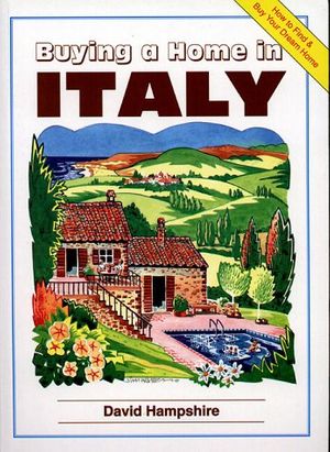Cover Art for 9780951980477, Buying a Home in Italy (Buying a Home Series) by David Hampshire