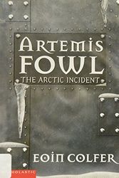 Cover Art for 9780439441438, The Arctic Incident by Eoin Colfer