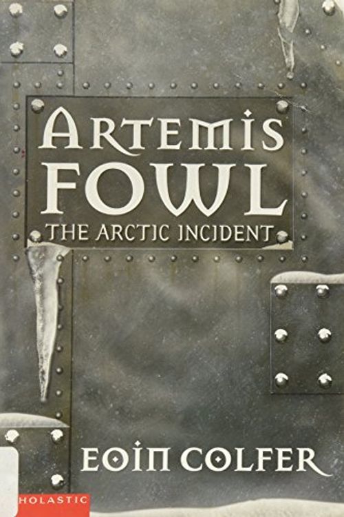 Cover Art for 9780439441438, The Arctic Incident by Eoin Colfer