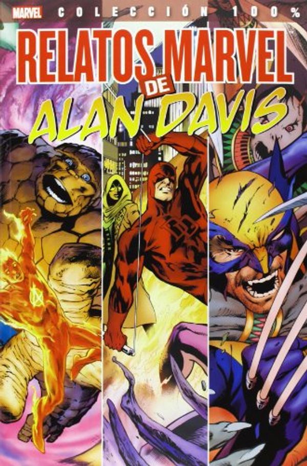 Cover Art for 9788490245934, Relatos marvel de Alan Davis by DAVIS, ALAN/ CLAREMONT, CHRIS