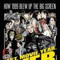 Cover Art for 9781501175381, Best Movie Year Ever: How 1999 Blew Up the Big Screen by Brian Raftery