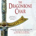Cover Art for 9780756402693, The Dragonbone Chair by Tad Williams