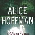 Cover Art for 9780399145995, The River King by Alice Hoffman