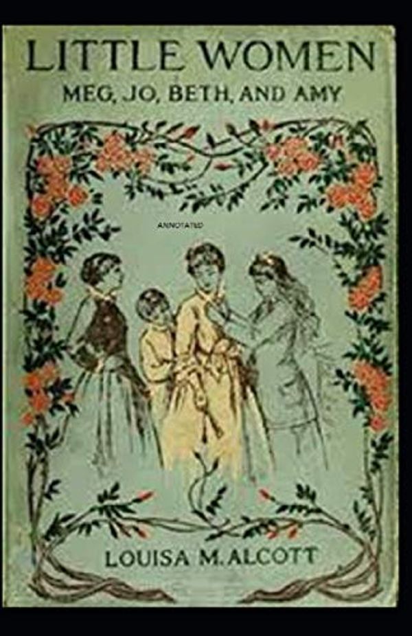 Cover Art for 9798565196771, Little Women Annotated by Alcott, Louisa May