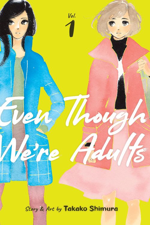 Cover Art for 9781645059578, Even Though We're Adults Vol. 1 (Even Though We're Adults, 1) by Takako Shimura