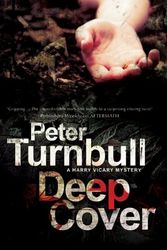 Cover Art for 9780727880659, Deep Cover by Peter Turnbull
