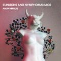 Cover Art for 9781472157829, Eunuchs and Nymphomaniacs by Anonymous