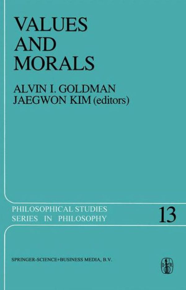 Cover Art for 9789027709141, Values and Morals by 