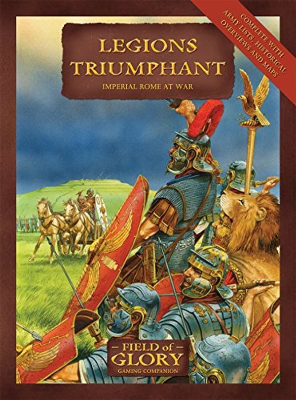 Cover Art for 9781846033483, Legions Triumphant by Richard Bodley-Scott