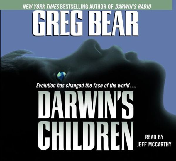 Cover Art for 9780739302347, Darwin's Children by Greg Bear