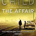 Cover Art for 9780310223344, The Affair: (Jack Reacher 16) by Lee Child