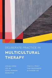 Cover Art for 9781433836671, Deliberate Practice in Multicultural Therapy by Jordan Harris