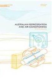Cover Art for 9781742059051, Australian Refrigeration and Air-conditioning by Graham Boyle