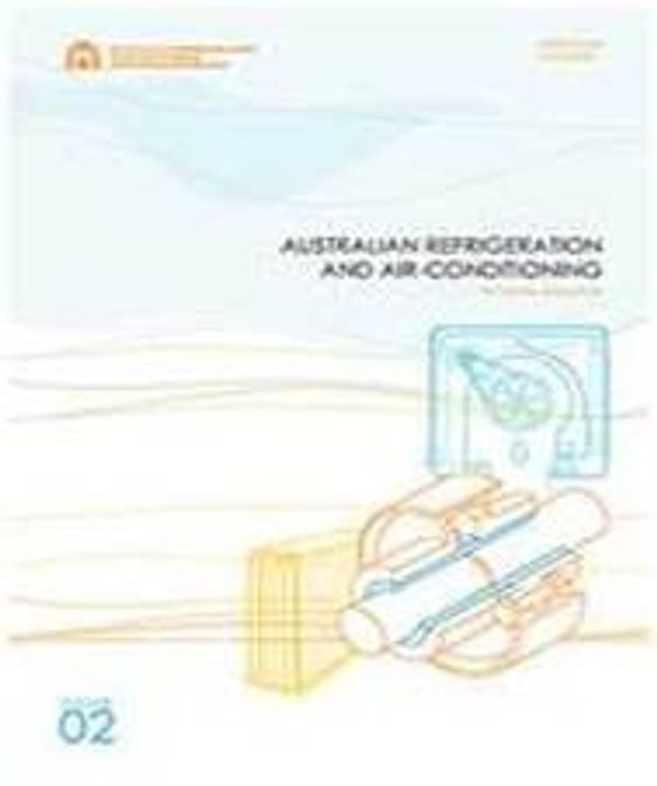 Cover Art for 9781742059051, Australian Refrigeration and Air-conditioning by Graham Boyle