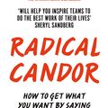 Cover Art for 9781760553029, Radical Candor by Kim Malone Scott