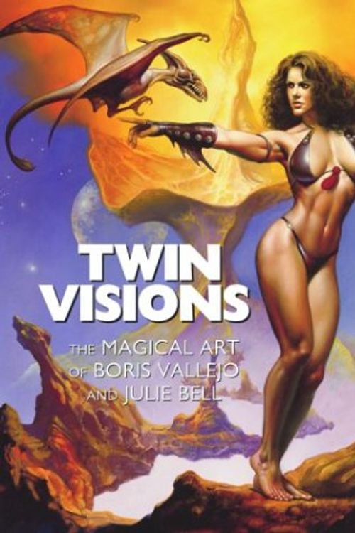 Cover Art for 9781560255406, Twin Visions by Boris Vallejo, Julie Bell