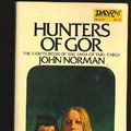 Cover Art for 9780879976781, Hunters of Gor by John Norman