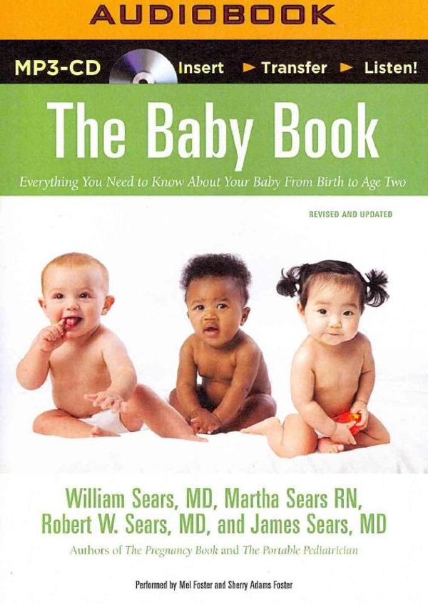 Cover Art for 9781491518236, The Baby Book by Sears MD Frcp, William, Sears Rn, Martha, Sears MD, Robert W, Sears Md, James