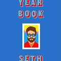 Cover Art for 9780751575774, Yearbook by Seth Rogen