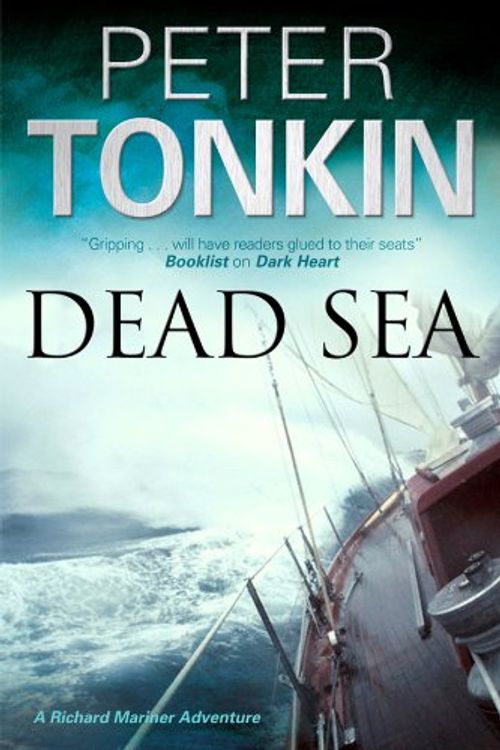 Cover Art for 9780727882318, Dead Sea by Peter Tonkin