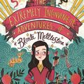 Cover Art for 9781913101213, The Extremely Inconvenient Adventures of Bronte Mettlestone by Jaclyn Moriarty
