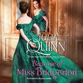 Cover Art for B01BACO22S, Because of Miss Bridgerton: The Bridgerton Series by Julia Quinn