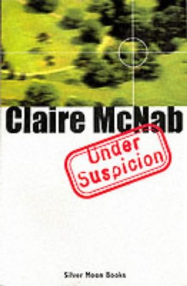 Cover Art for 9781872642802, Under Suspicion by Claire McNab