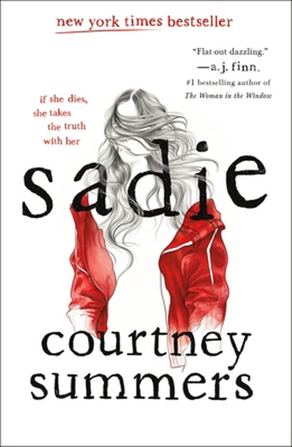 Cover Art for 9781250267139, Sadie by Courtney Summers