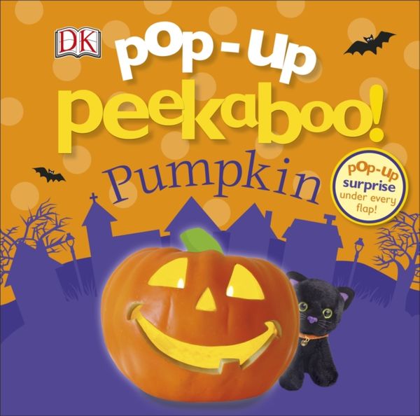 Cover Art for 9780241306529, Pop-Up Peekaboo! Pumpkin by Dk