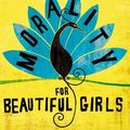 Cover Art for B002TXZT7A, Morality for Beautiful Girls by Alexander McCall Smith