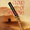 Cover Art for 9781863253574, Cloud of Sparrows by Takashi Matsuoka