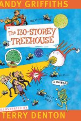 Cover Art for 9781760786168, The 130-Storey Treehouse by Andy Griffiths, Terry Denton