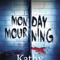 Cover Art for B006N4OIHI, Monday Mourning by Kathy Reichs