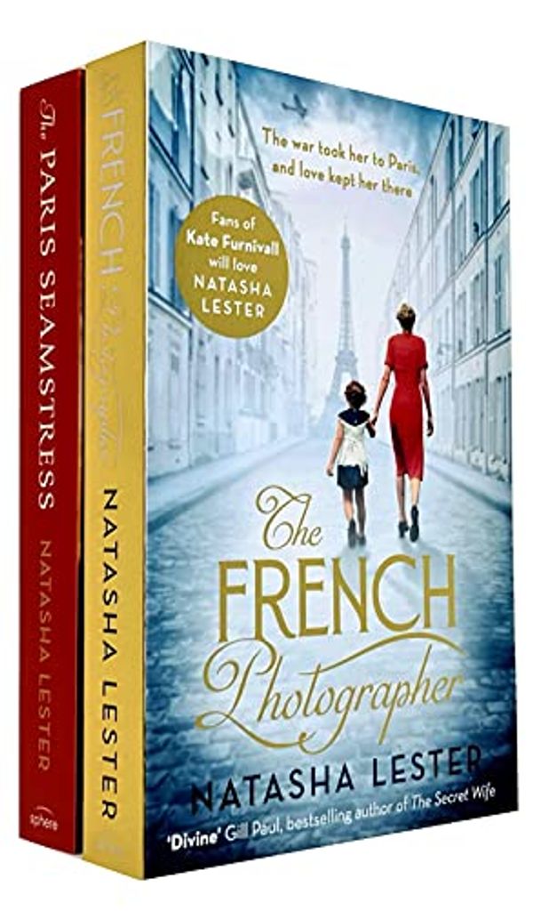 Cover Art for 9789124112493, The Paris Seamstress & The French Photographer By Natasha Lester 2 Books Collection Set by Natasha Lester