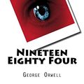 Cover Art for 9781517739522, Nineteen Eighty Four by George Orwell
