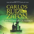 Cover Art for 9780061724350, El Principe de la Niebla by Carlos Ruiz Zafon