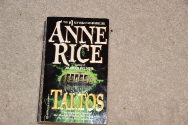 Cover Art for 9780517172810, Taltos by Anne Rice