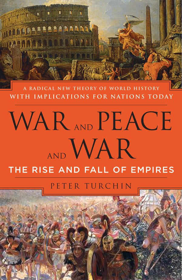 Cover Art for 9780452288195, War and Peace and War by Peter Turchin