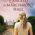 Cover Art for 9788809865655, L'angelo di Marchmont Hall by Lucinda Riley