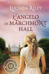 Cover Art for 9788809865655, L'angelo di Marchmont Hall by Lucinda Riley