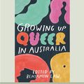 Cover Art for 9780369329332, Growing Up Queer in Australia by Benjamin Law