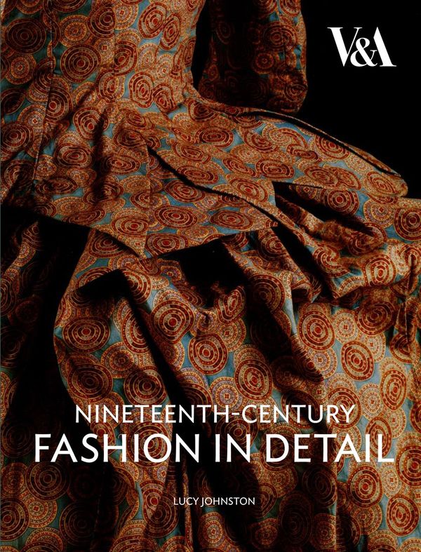 Cover Art for 9781851775729, Nineteenth Century Fashion in Detail by Lucy Johnston