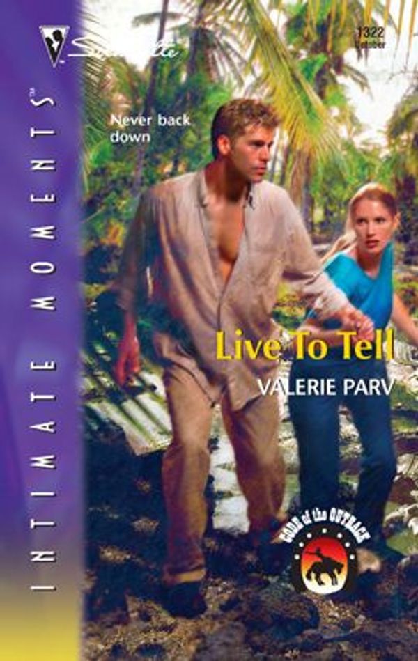 Cover Art for 9781426873591, Live to Tell by Valerie Parv