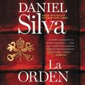 Cover Art for 9780062943668, Order, the \ La Orden  [Spanish] by Daniel Silva, Alejandro Fariza