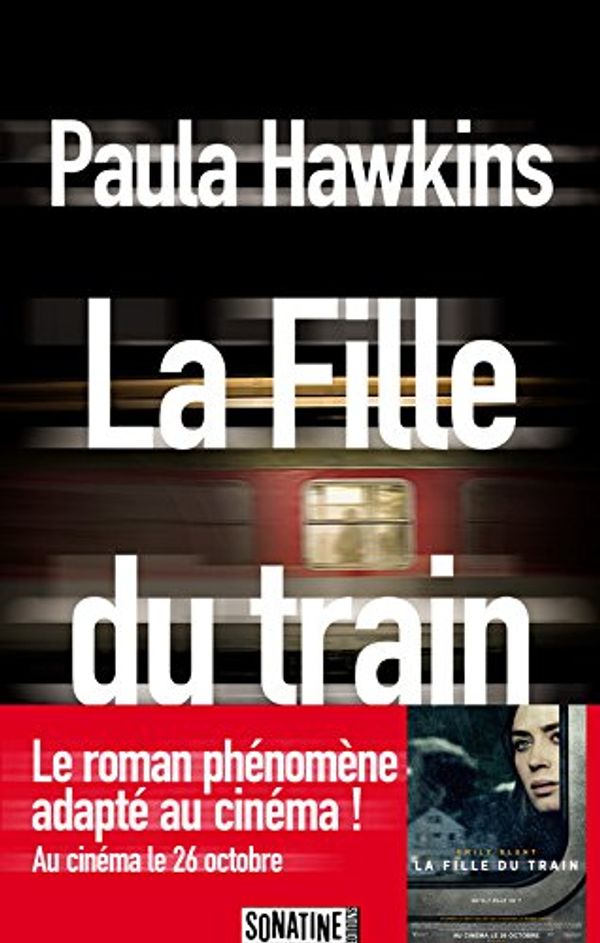 Cover Art for 9782355843136, La fille du train: Roman by Paula Hawkins