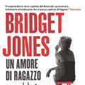 Cover Art for B00LM5B8WQ, Bridget Jones. Un amore di ragazzo (Bridget Jones (versione italiana) Vol. 3) (Italian Edition) by Helen Fielding