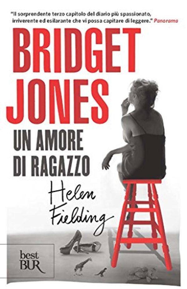 Cover Art for B00LM5B8WQ, Bridget Jones. Un amore di ragazzo (Bridget Jones (versione italiana) Vol. 3) (Italian Edition) by Helen Fielding