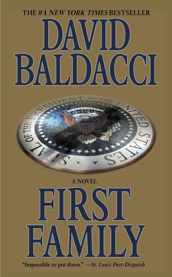 Cover Art for 9780446555623, First Family by David Baldacci