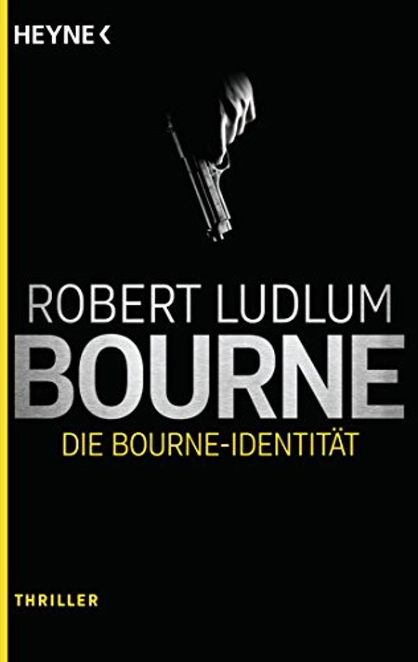 Cover Art for 9783453438583, Die Bourne Identität: Thriller - by Robert Ludlum